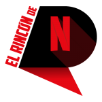 El Rincón de Netflix